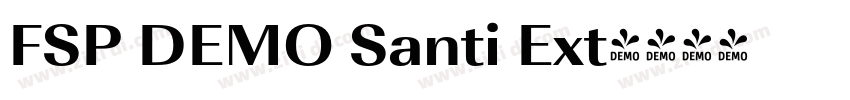 FSP DEMO Santi Ext字体转换 FSP DEMO Santi Ext字体转换